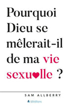 Charger l'image dans la galerie, Pourquoi Dieu se mêlerait-il de ma vie sexuelle? (Livre audio)