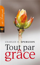 Charger l'image dans la galerie, Tout par grâce (Livre audio)