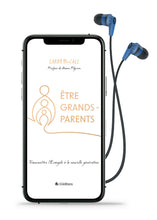 Charger l'image dans la galerie, Être grands-parents (livre audio)