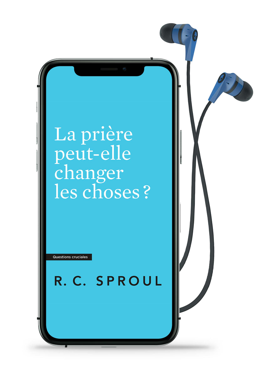 La Prière Peut-elle Changer Les Choses ? (livre Audio) – BLFAudio.com