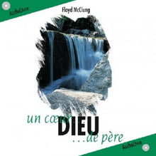 Charger l'image dans la galerie, Dieu, un coeur de Père (Livre audio)