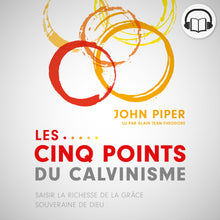 Charger l'image dans la galerie, Les cinq points du calvinisme (livre audio)