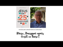 Charger et lire la vidéo dans la visionneuse de la Galerie, Jésus en 25 questions (Livre audio)
