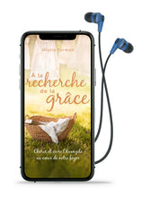 Charger l'image dans la galerie, À la recherche de la grâce (livre audio)