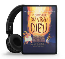 Charger l'image dans la galerie, Le concours du vrai Dieu (Livre audio)