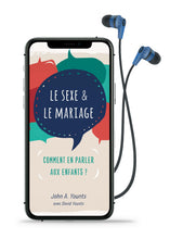 Charger l'image dans la galerie, Le sexe & le mariage - Comment en parler aux enfants ? (livre audio)