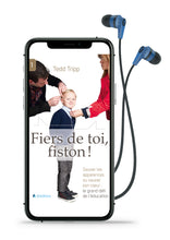 Charger l'image dans la galerie, Fiers de toi fiston! (livre audio)