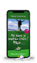 Charger l'image dans la galerie, Moi aussi je voudrais croire! Mais... (livre audio)