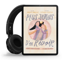 Charger l'image dans la galerie, Plus jamais d'au revoir (Livre audio)