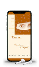 Charger l'image dans la galerie, Tamar, une femme d'espoir (livre audio)