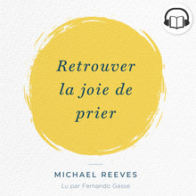 Charger l'image dans la galerie, Retrouver la joie de prier (livre audio)
