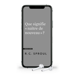 Que signifie "Naître de nouveau"? (Livre audio)