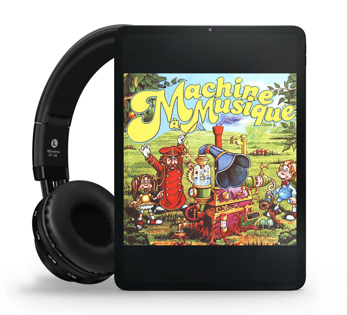 La machine à musique : Une comédie musicale pour enfants (Livre audio)