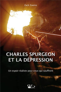 Charles Spurgeon et la dépression (Livre audio)