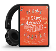 Le grand accueil formidable (livre audio)
