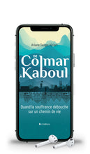 Charger l&#39;image dans la galerie, De Colmar à Kaboul (Livre audio)
