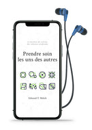 Prendre soin les uns des autres (livre audio)
