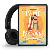 L'ami qui pardonne (Livre audio)