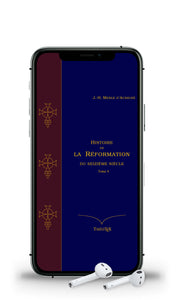 Histoire de la réformation du 16e siècle - Tome 4 (livre audio)
