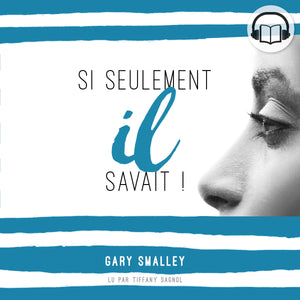 Si seulement il savait ! (livre audio)